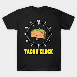 Taco O'Clock T-Shirt